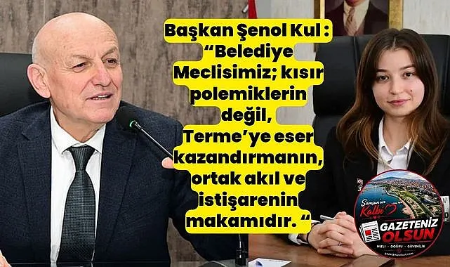 Terme Belediye Başkanı Şenol Kul'dan Rümeysa Eker Açıklaması