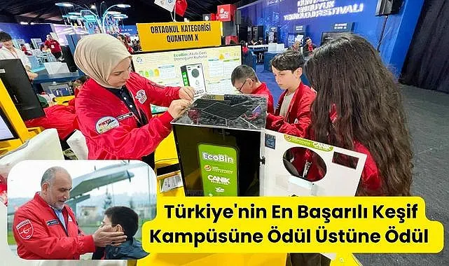 Türkiye'nin En Başarılı Keşif Kampüsüne Ödül Üstüne Ödül
