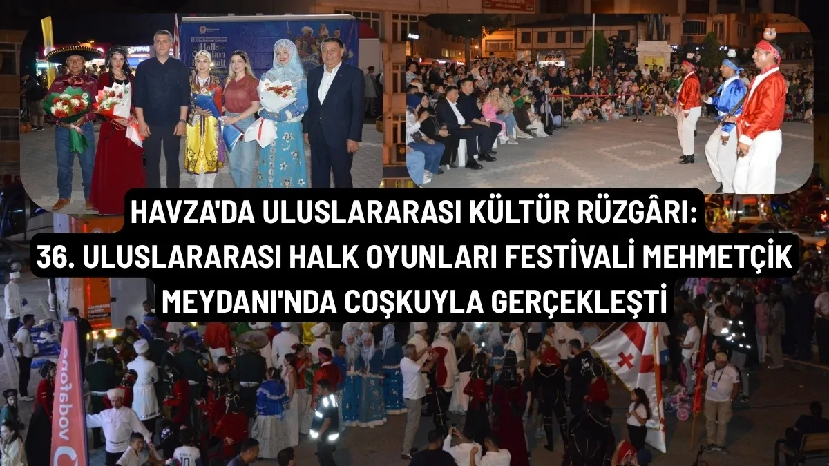 Havza'da Uluslararası Festival Rüzgârı