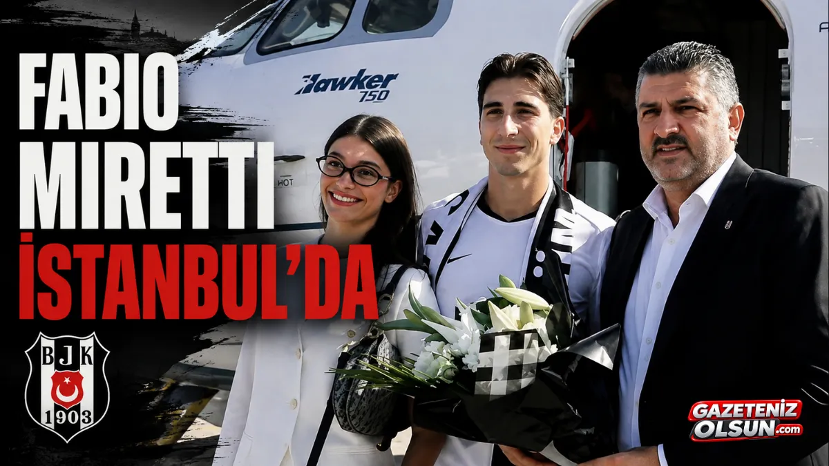Fabio Miretti İstanbul’da! Beşiktaş Transferi İçin Geri Sayım