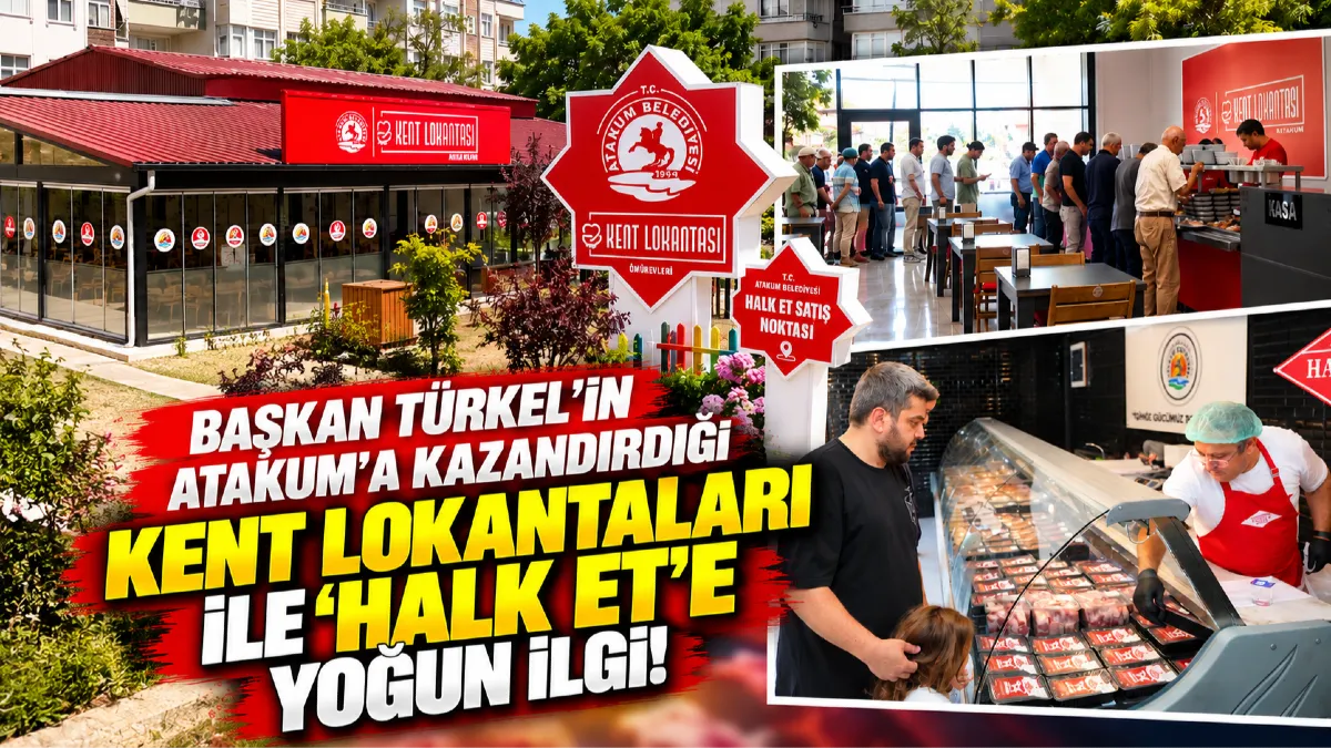 Başkan Türkel’in Atakum’a kazandırdırğı kent lokantaları ile ‘Halk Et’e yoğun ilgi