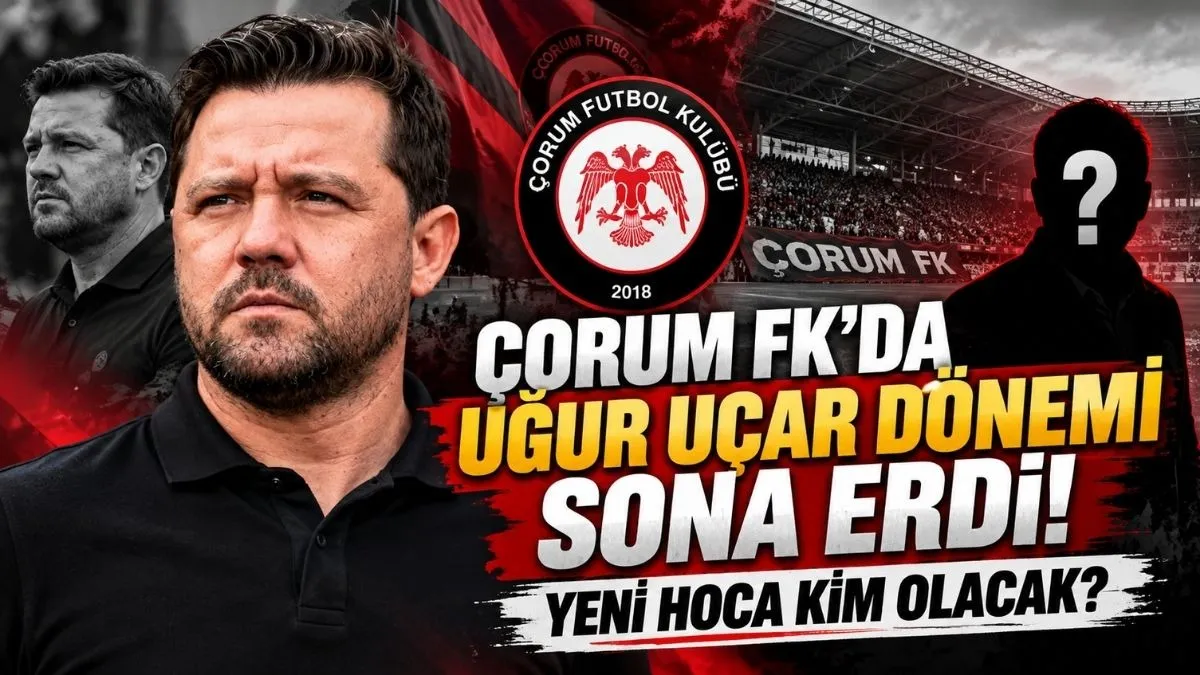Çorum FK’da Şok Ayrılık! Çorum FK Yeni Hocasını Arıyor! Çorum FK Abdullah Avcı İçin Görüşme