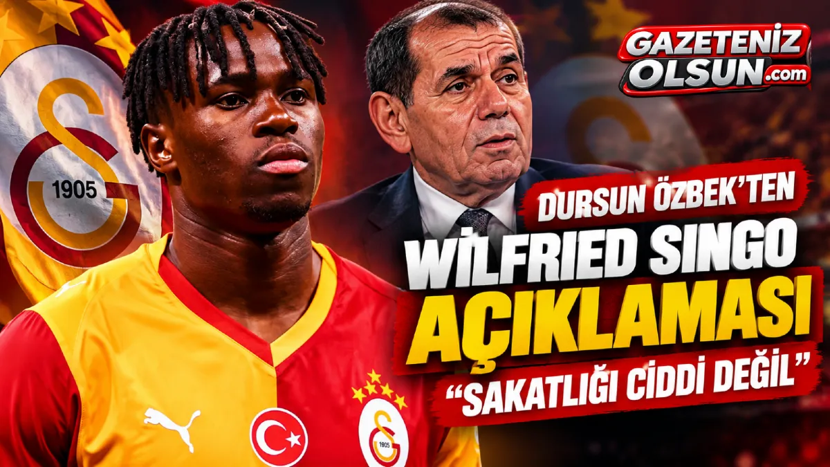 Dursun Özbek’ten Wilfried Singo Açıklaması: Sakatlığı Ciddi Değil
