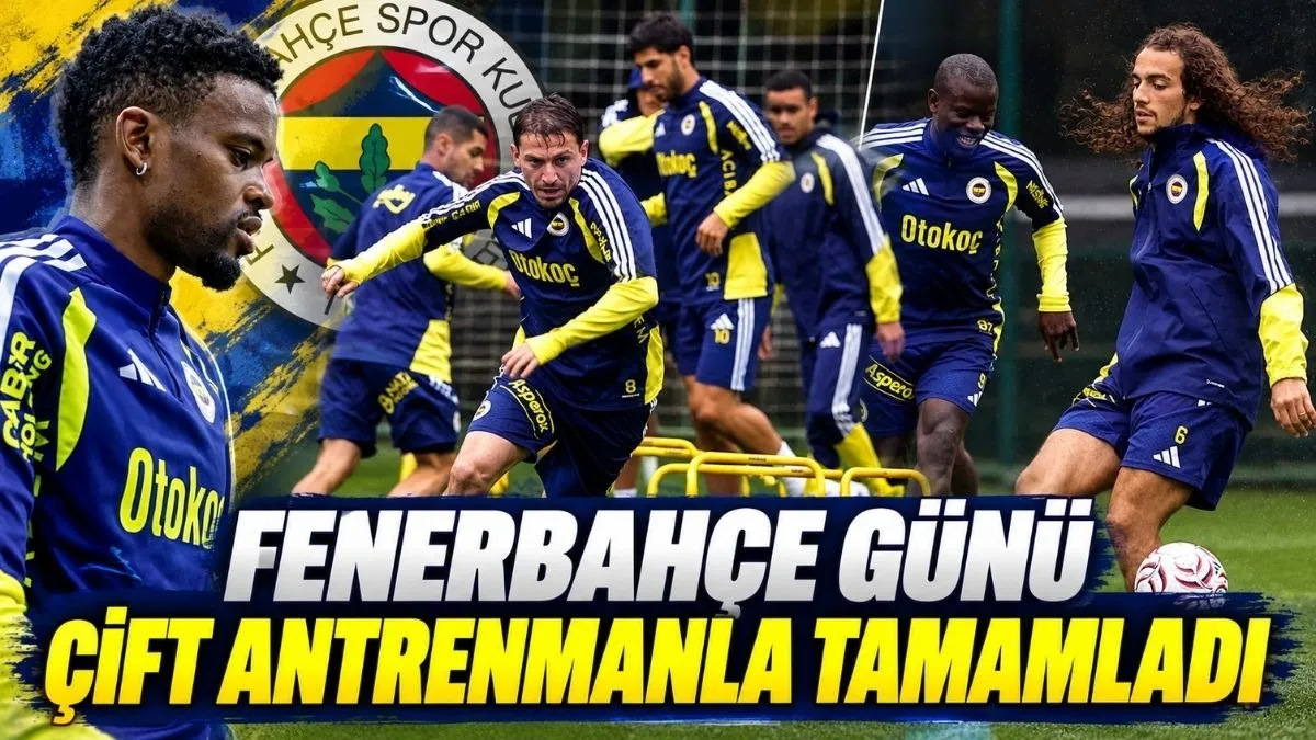Fenerbahçe'de Rizespor Alarmı! Fenerbahçe'de Çift İdman! Rizespor Maçı Öncesi Son Durum