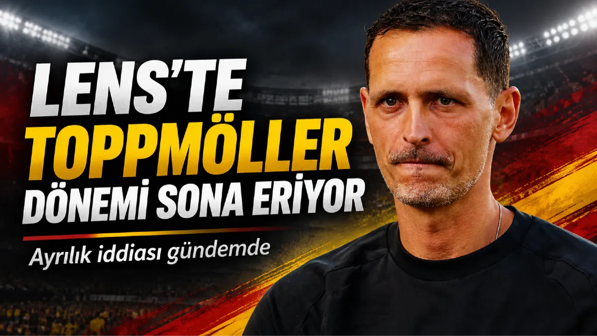 Lens’te Dino Toppmöller Dönemi Sona Eriyor İddiası!