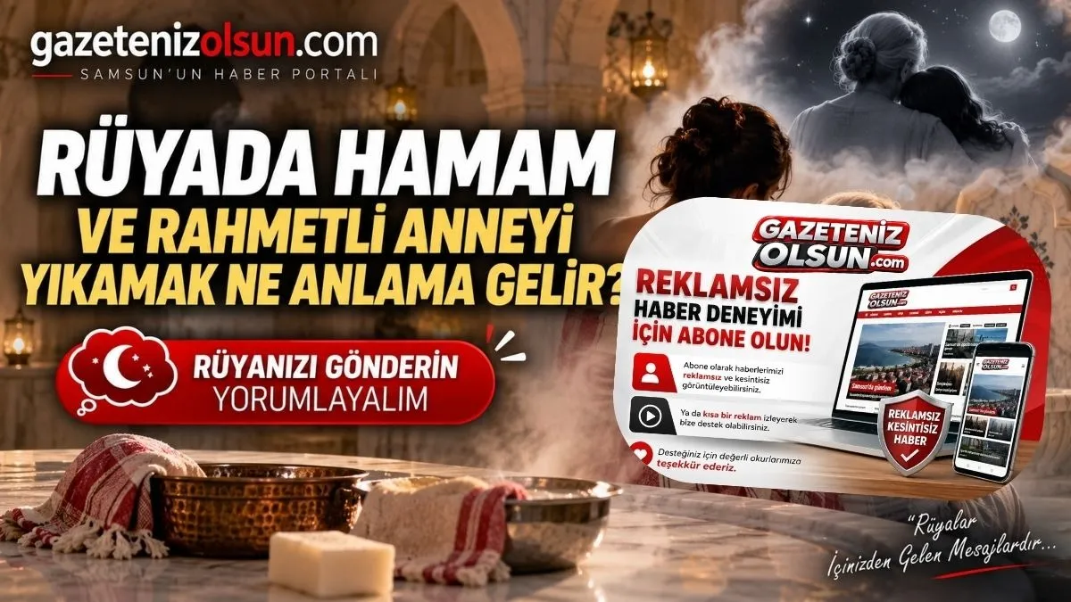Rüyada Hamama Gitmek ve Yıkanmak Ne Demektir? İşte Rüya Tabiri
