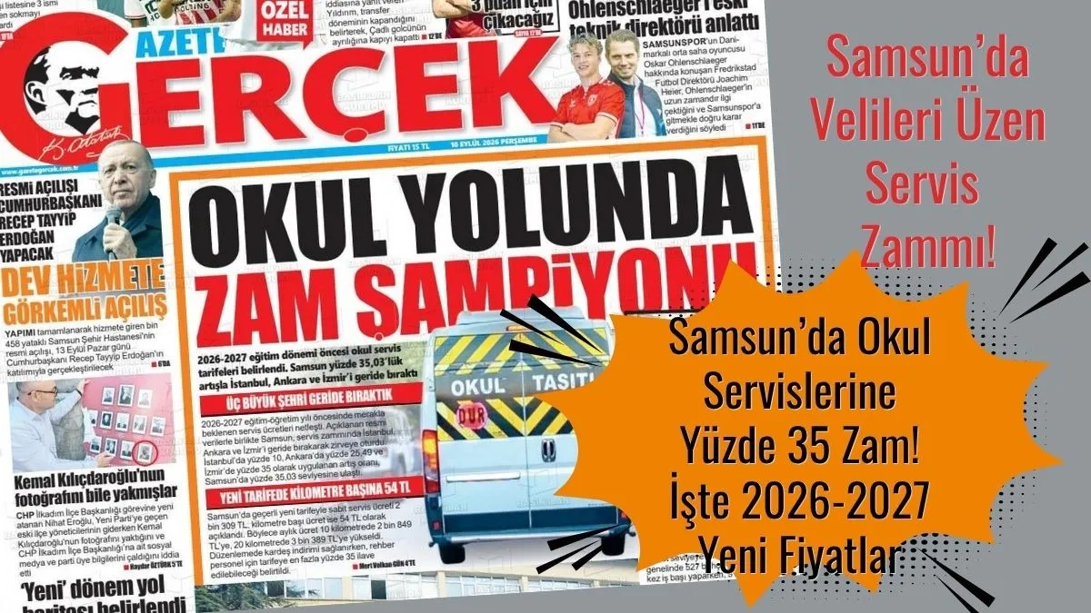 Samsun’da okul servis ücretleri ne kadar? Samsun okul servisi zammı