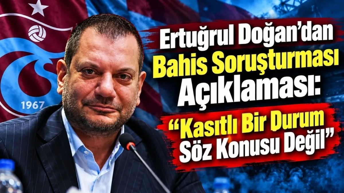 Trabzonspor Başkanı Ertuğrul Doğan’dan Dikkat Çeken Sözler: Başa Gelende Hayır Vardır, Bu Herkese Ders Olsun