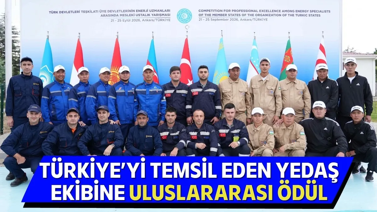Türkiye’yi Temsil Eden YEDAŞ Ekibine Uluslararası Ödül