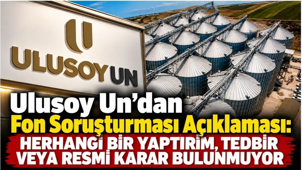 Ulusoy Un’dan fon soruşturması açıklaması: Herhangi bir tedbir kararı ve yaptırım yok