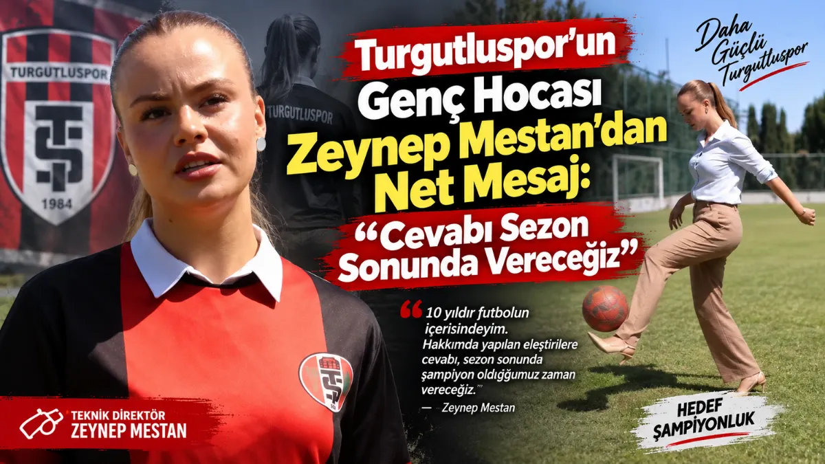 Zeynep Mestan Kimdir, Hangi Takımları Çalıştırdı? 22 Yaşında Turgutluspor’un Başına Geçti