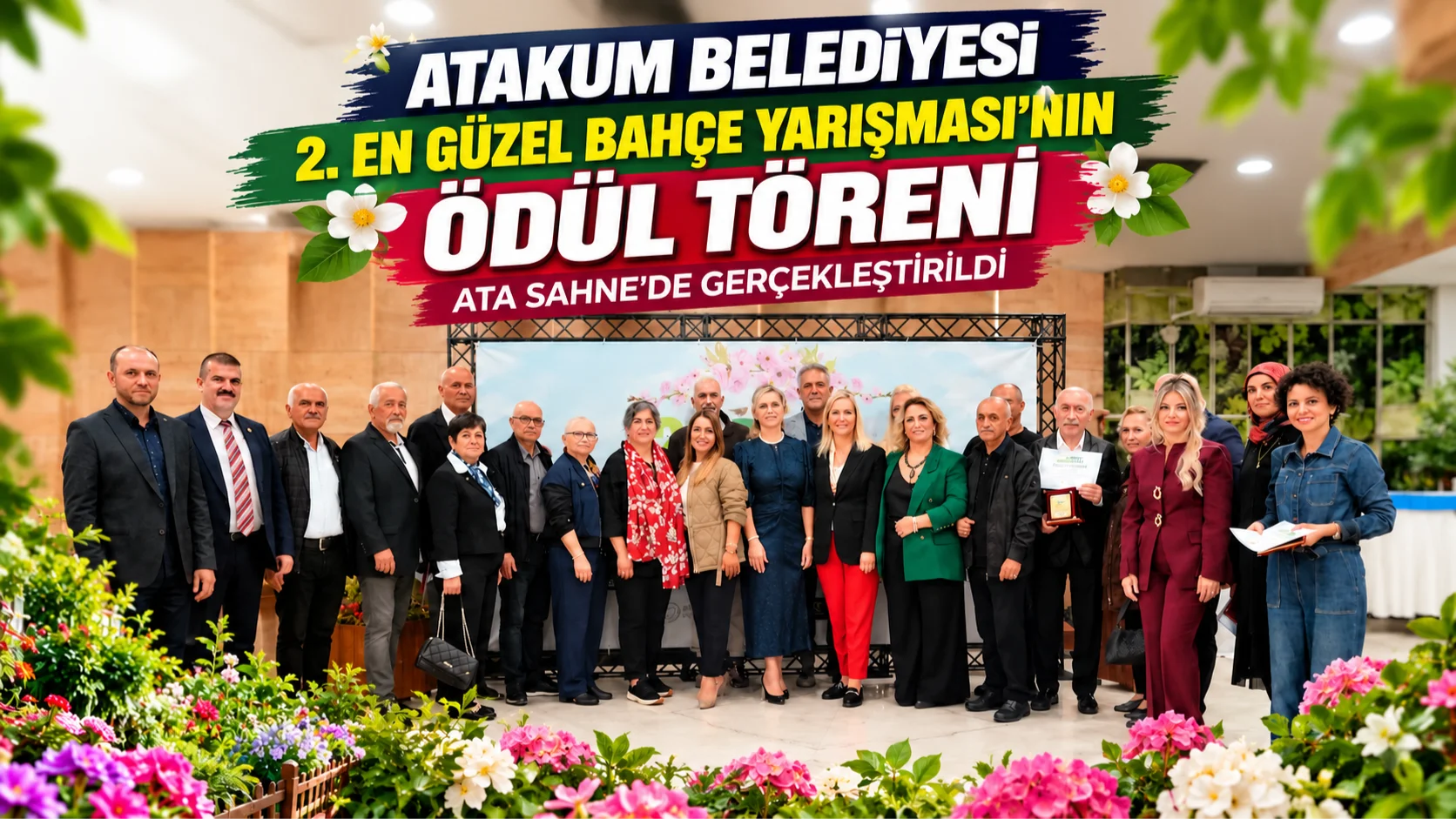 Atakum Belediyesi 2. En Güzel Bahçe Yarışması’nın ödül töreni Ata Sahne’de gerçekleştirildi