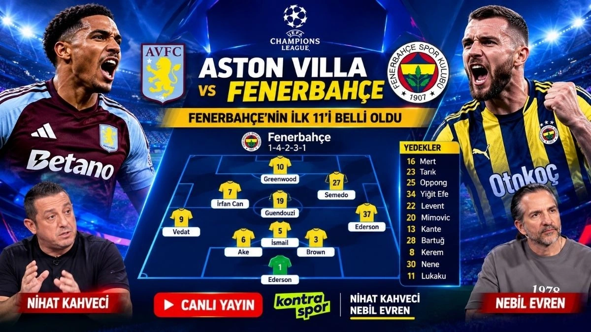 CANLI Yayın Fenerbahçe Aston Villa Maç Önü Nihat Kahveci ve Nebil Evren yorumluyor