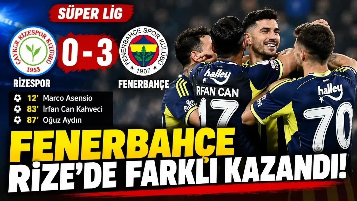 Çaykur Rizespor Fenerbahçe maçı canlı anlatım - Fenerbahçe, Rizespor’u Deplasmanda 3-0 Mağlup Etti!