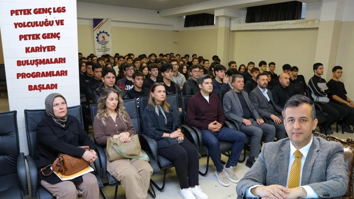 Petek Genç LGS Yolculuğu ve Petek Genç Kariyer Buluşmaları Programları Başladı