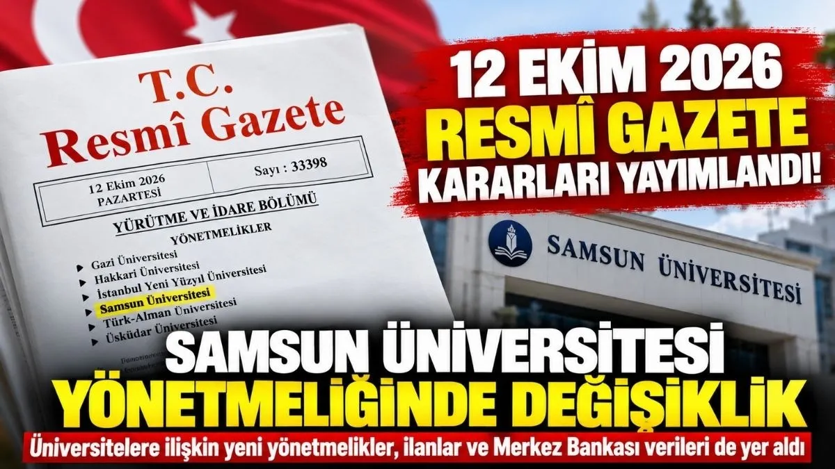 Resmî Gazete’de Bugün Neler Var? 12 Ekim 2026 Resmî Gazete Kararları