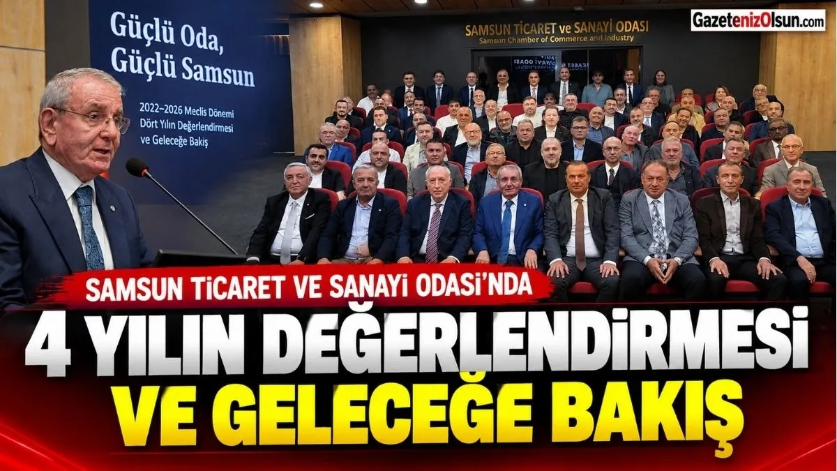 Samsun TSO’da Yeni Dönemin Rotası Belli Oldu: İhracat, Dijital ve Yeşil Dönüşüm