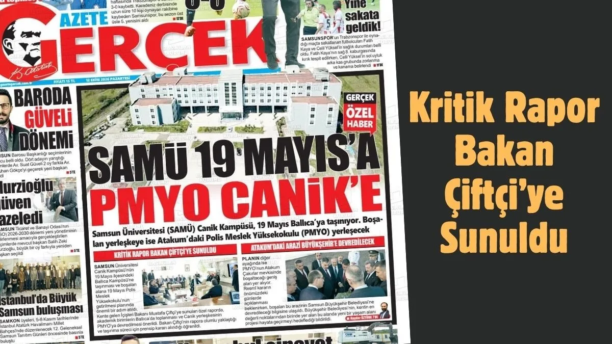 Samsun Üniversitesi Canik Kampüsü 19 Mayıs’a mı Taşınıyor? PMYO Canik’e Geliyor