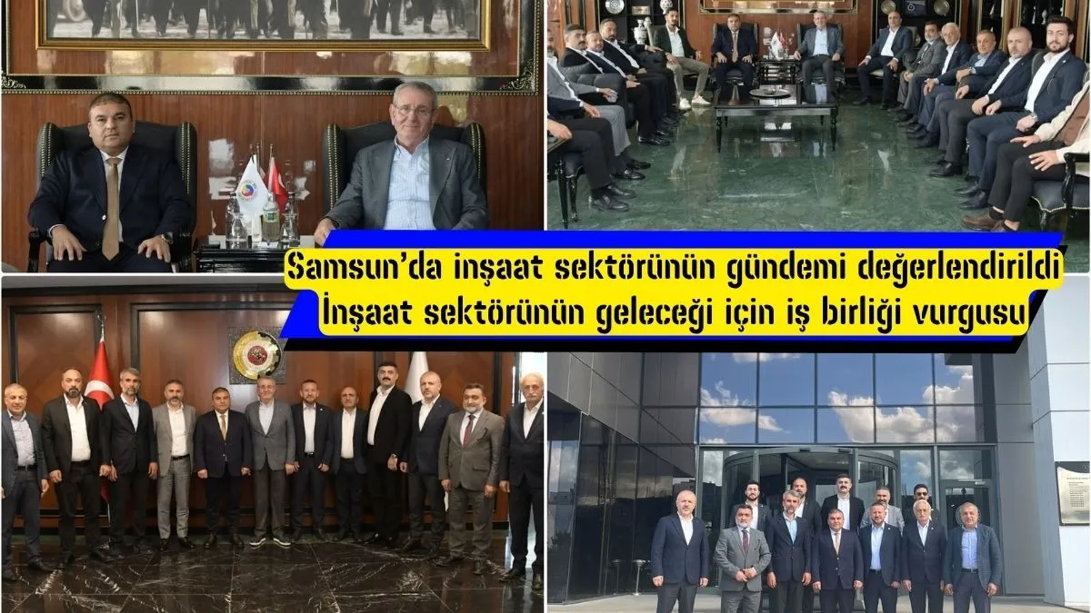 SİMDER'den STSO'ya ziyaret! Gündem: Samsun’da inşaat sektörü