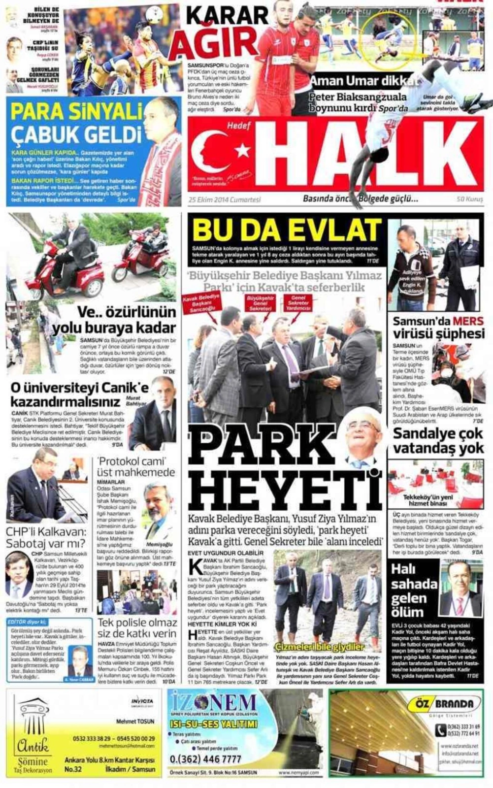 25 Ekim Cumartesi Yerel Gazeteler