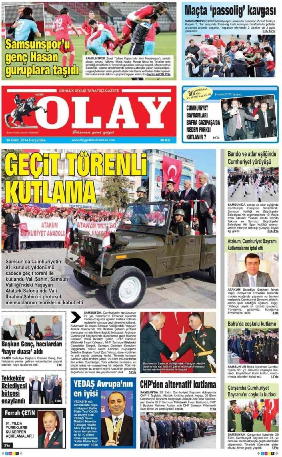 30 Ekim Perşembe Samsun'un Yerel Gazeteleri'nin birinci sayfaları - ARENA - DENGE - EKİP - HABER - HALK - GERÇEK - OLAY