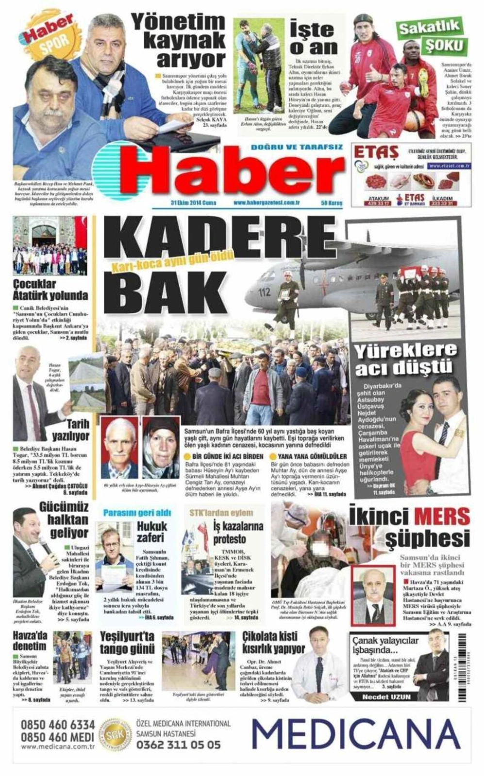 31 Ekim Cuma Samsun'un Yerel Gazetelerinin birinci sayfaları