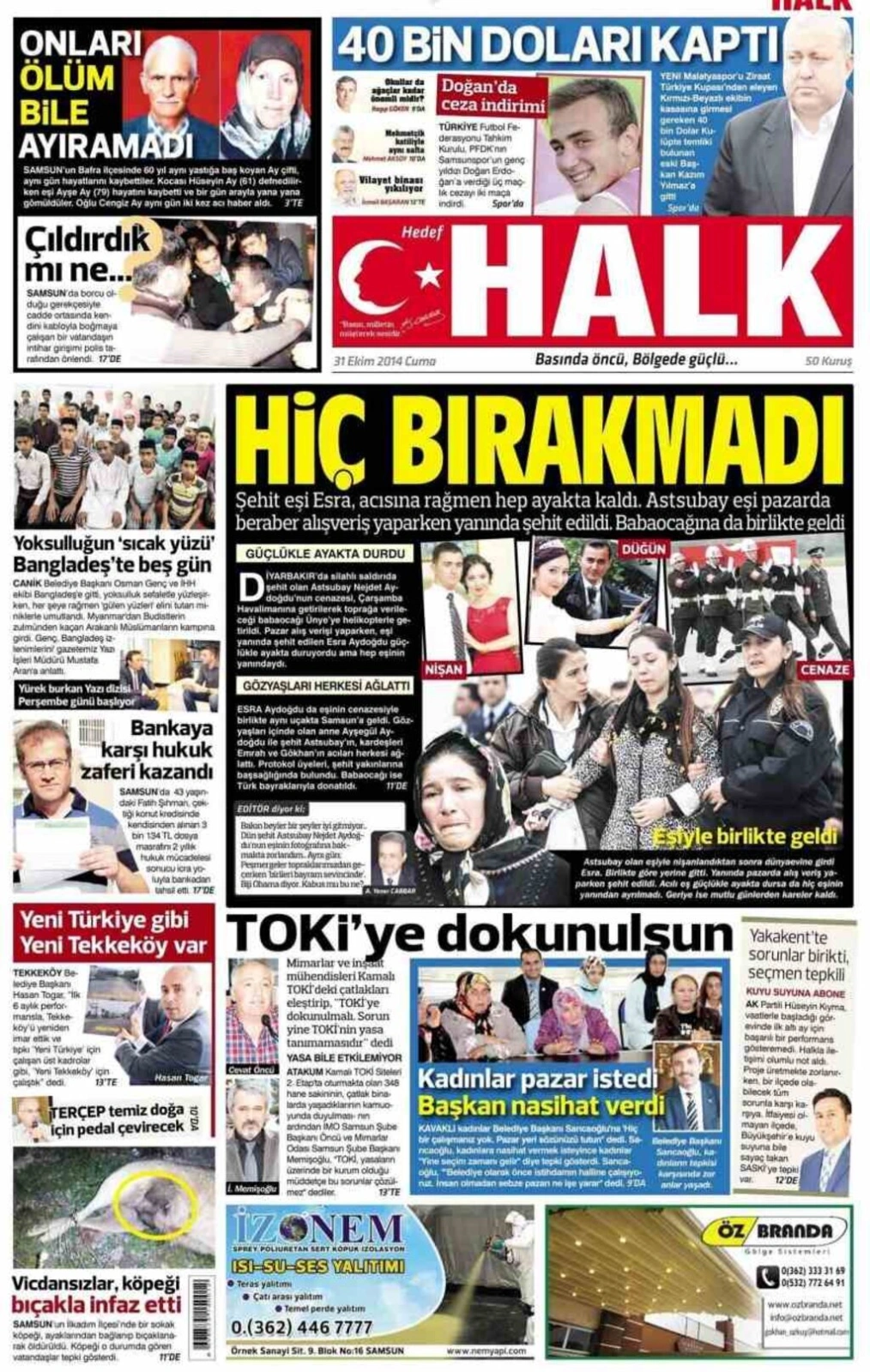 31 Ekim Cuma Samsun'un Yerel Gazetelerinin birinci sayfaları
