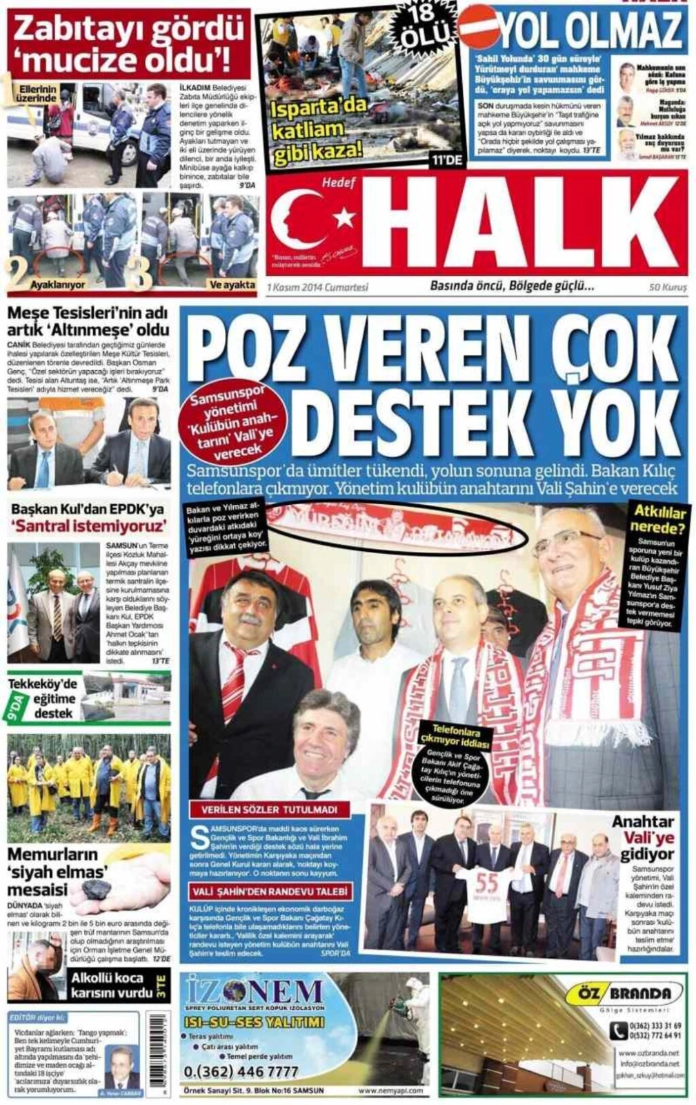 1 Kasım Cumartesi Samsun'da yayın yapan yerel gazetelerinin birinci sayfaları