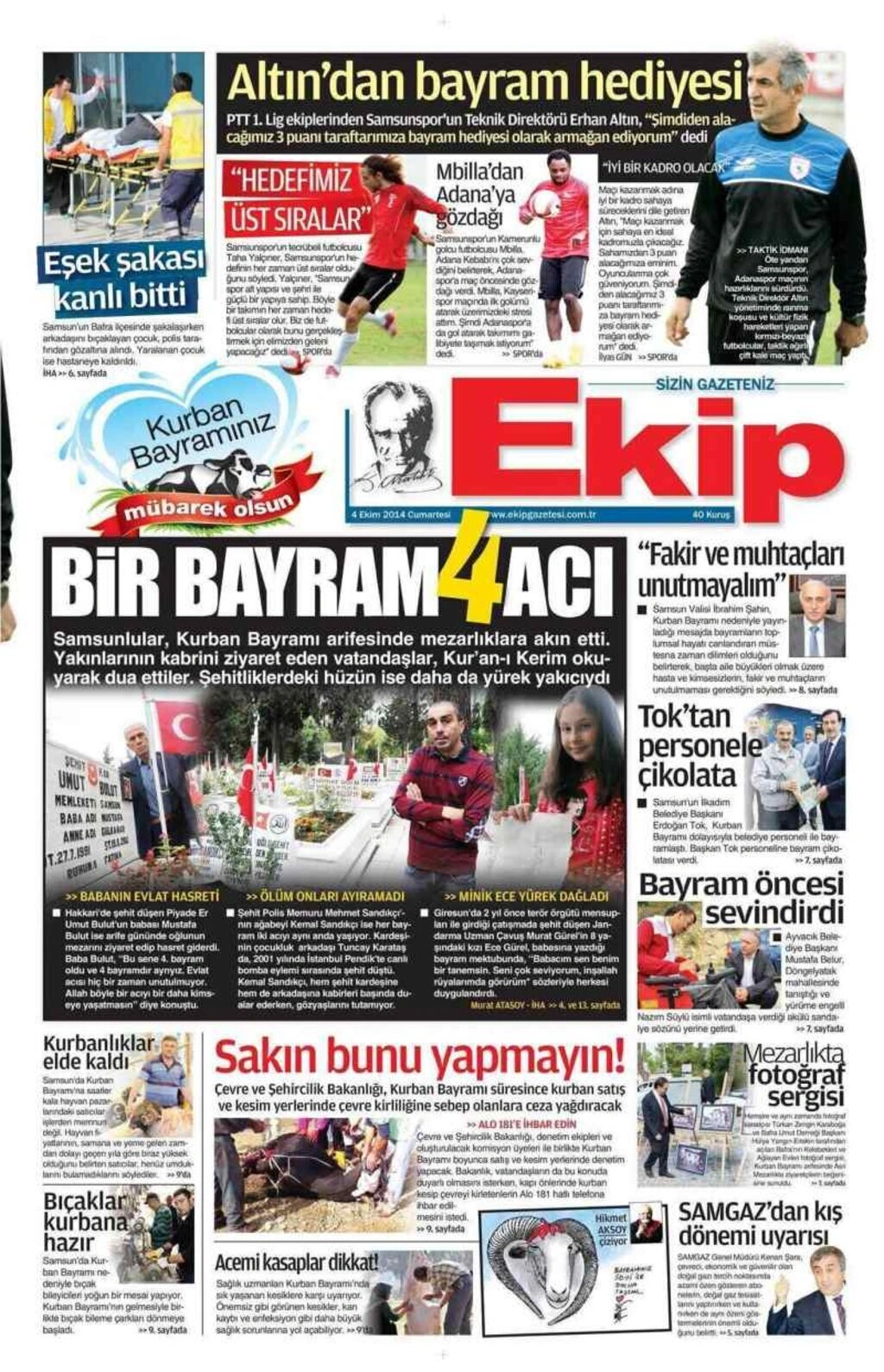 4 EKİM CUMARTESİ GÜNÜ SAMSUN YEREL GAZETELERİ 1. SAYFALARI