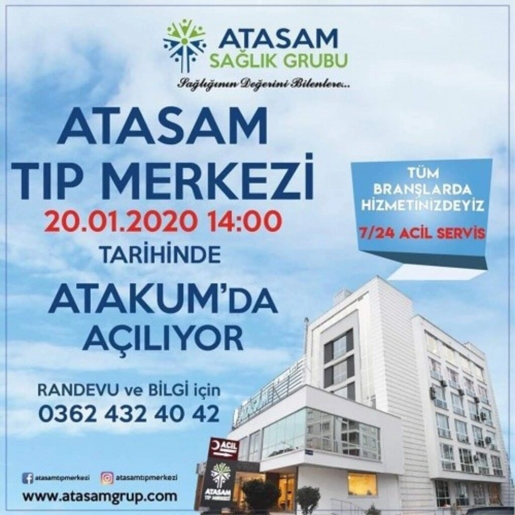 Atasam Tıp Merkezi Atakum'da açılıyor!